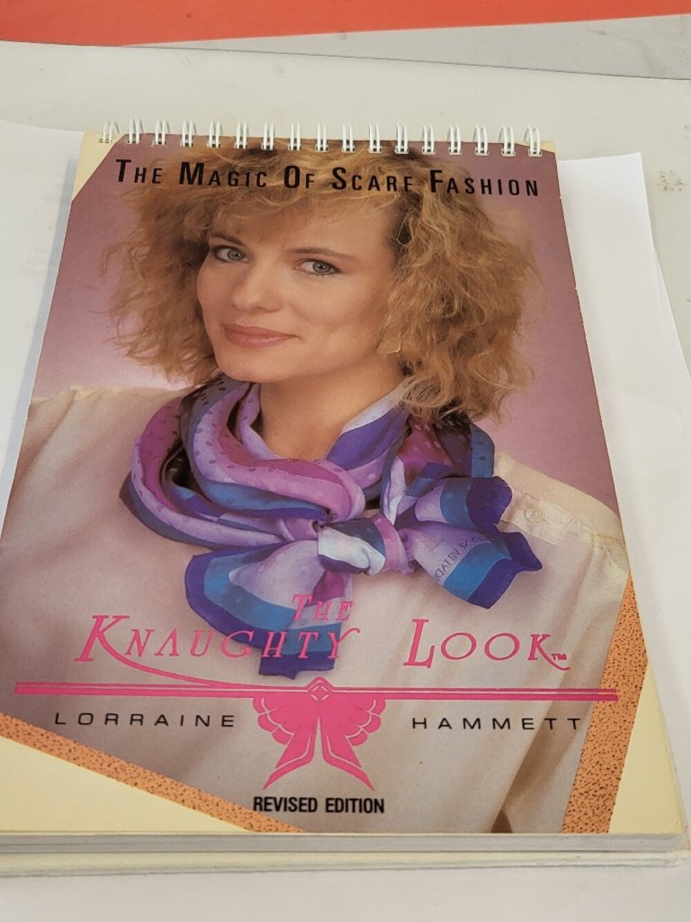 Knaughty Look the Magic of Scarf Fashion hammett 096916050X GOOD CONDITION